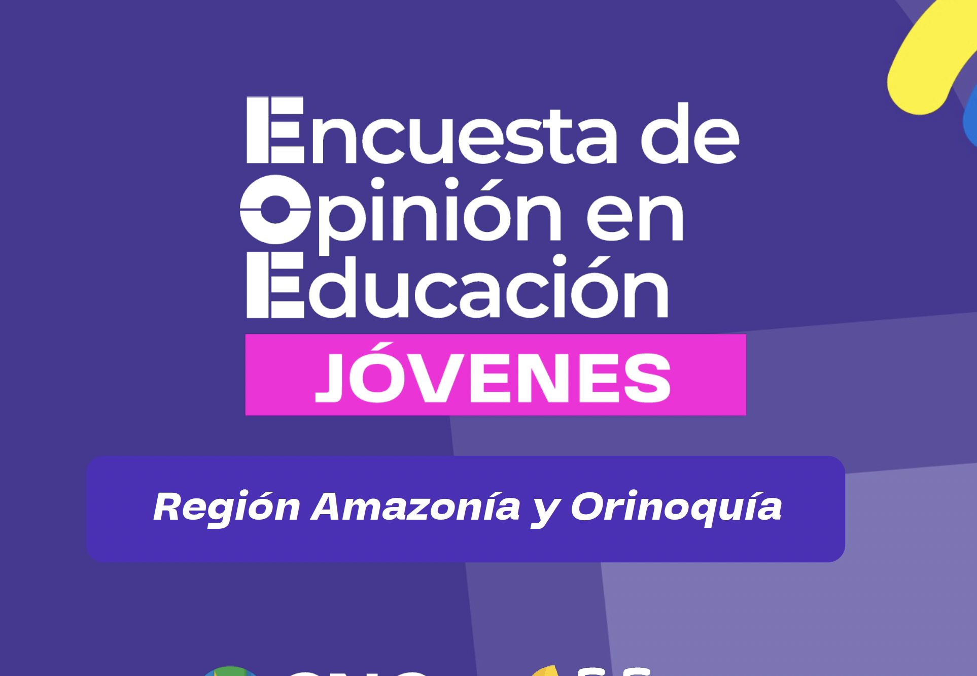 Encuesta de Opinión en Educación Jóvenes – Región Amazonía y Orinoquía